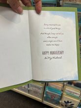 Load image into Gallery viewer, Happy Anniversary Husband I love what we have card
