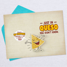 Load image into Gallery viewer, Queso Pop-Up Birthday Card for Brother-in-Law