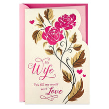 Load image into Gallery viewer, You Fill My World With Love Pop-Up Valentine's Day Card for Wife