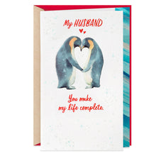 Load image into Gallery viewer, You Make My Life Complete Valentine's Day Card for Husband
