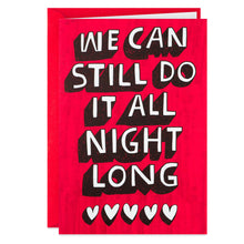 Load image into Gallery viewer, Let's Do It All Night Long Funny Valentine's Day Card
