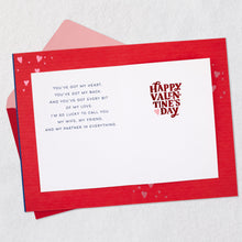 Load image into Gallery viewer, You Have My Heart Valentine's Day Card for Wife
