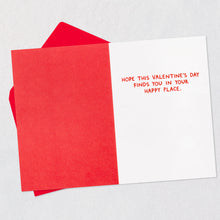 Load image into Gallery viewer, Your Happy Place Funny Valentine's Day Card
