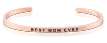 Load image into Gallery viewer, Best Mom Ever Rose Gold
