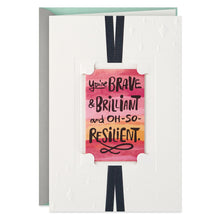 Load image into Gallery viewer, Brave, Brilliant and Resilient Get Well Card with Removable Keepsake
