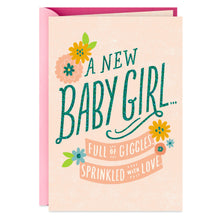 Load image into Gallery viewer, Full of Giggles New Baby Girl Card
