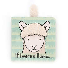 Load image into Gallery viewer, Book &quot;If I we&#39;re a Llama&quot; 6&quot;
