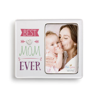 Best Mom Ever Frame