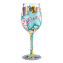 Load image into Gallery viewer, Lolita - Happy Retirement Hand Painted Wine Glass
