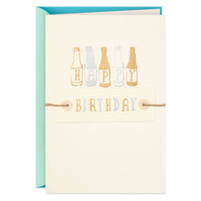 Load image into Gallery viewer, Here&#39;s to You Bottles Birthday Card
