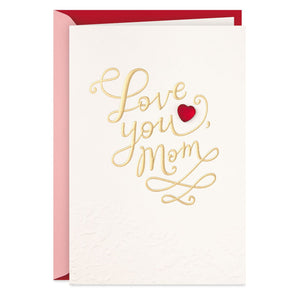 Love You, Mom Valentine's Day Card