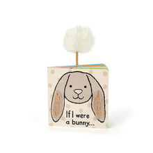 Load image into Gallery viewer, Book &quot;If I we&#39;re a Bunny&quot;
