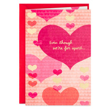 Load image into Gallery viewer, Far Apart, But Close at Heart Valentine's Day Card
