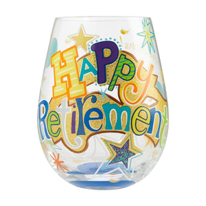 Lolita - Happy Retirement Hand Painted Stemless Wine Glass